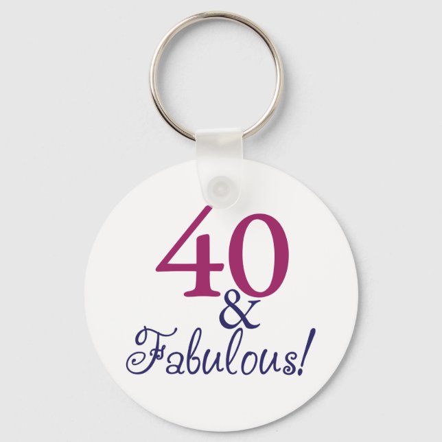 40 and fabulous (40th Birthday) Key Ring (Front)