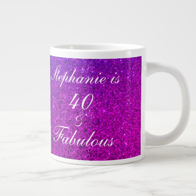 40 And Fabulous Birthday Glitter Pink Purple Ombre Large Coffee Mug (Right)