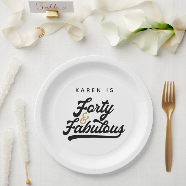 40 and fabulous birthday party  paper plates (Wedding)