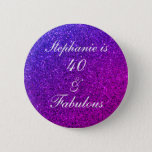 40 And Fabulous Birthday Pink Purple Glitter Ombre 6 Cm Round Badge<br><div class="desc">Designed with pretty,  girly and beautiful pink purple glittery background and personalized text template for name which you can edit,  this is perfect for the 40th birthday celebrations!</div>