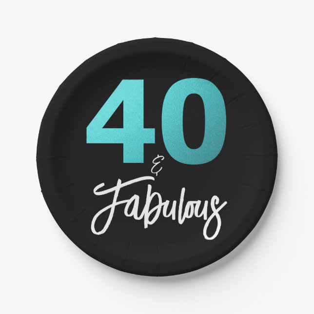 40 and Fabulous Black Blue 40th Birthday Party Paper Plate (Front)