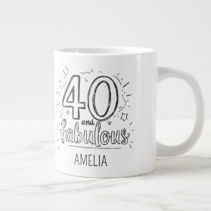 40 and Fabulous Doodle Happy Birthday  Large Coffee Mug