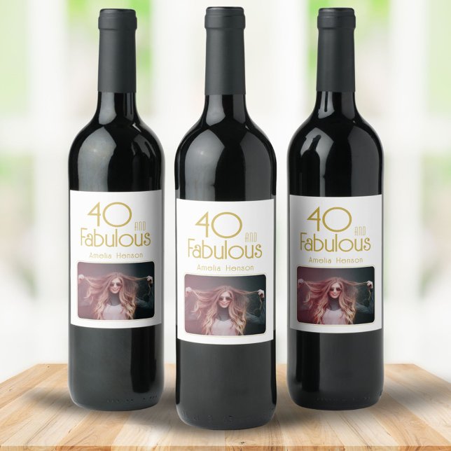 40 and Fabulous Elegant 40th Birthday Photo  Wine Label (Creator Uploaded)