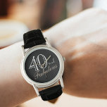 40 and Fabulous Elegant Script Black 40th Birthday Watch<br><div class="desc">40 and Fabulous Elegant Script Black Woman 40th Birthday Watch. Elegant and modern script on a black background. Perfect gift for a woman who celebrates the 40th birthday.</div>