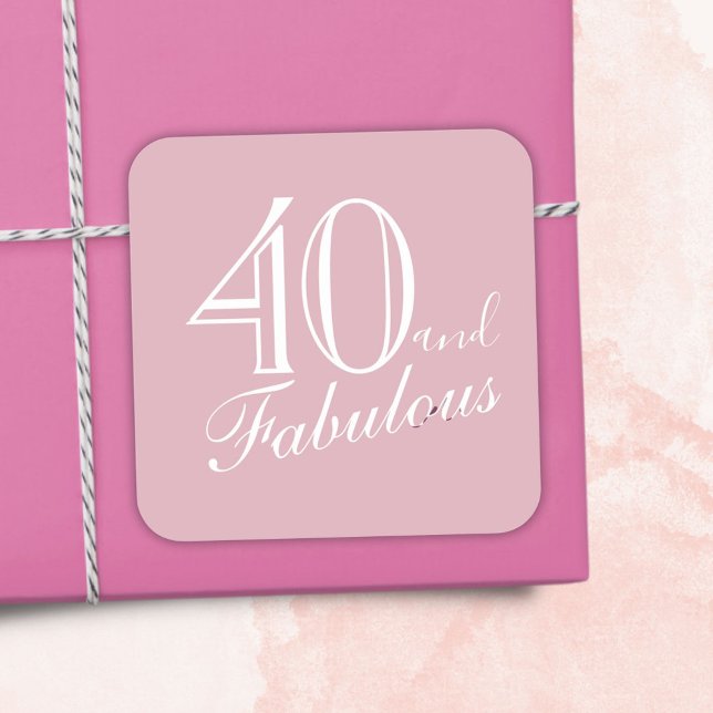 40 and Fabulous Elegant Script Pink 40th Birthday Square Sticker (Creator Uploaded)