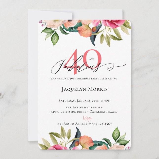 40 and Fabulous Floral Birthday Invitation (Front)