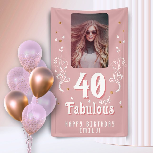 40 and Fabulous Foliage Pink Photo 40th Birthday  Banner (Creator Uploaded)