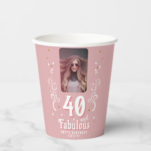 40 and Fabulous Foliage Pink Photo 40th Birthday  Paper Cups