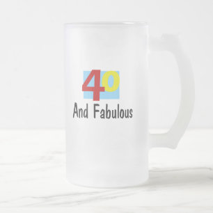40 and Fabulous Frosted Glass Beer Mug