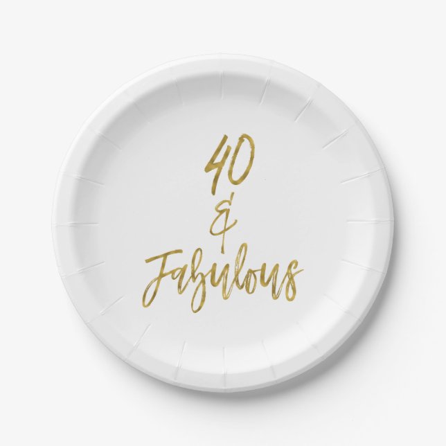 40 and Fabulous Gold Foil Birthday Paper Plate (Front)