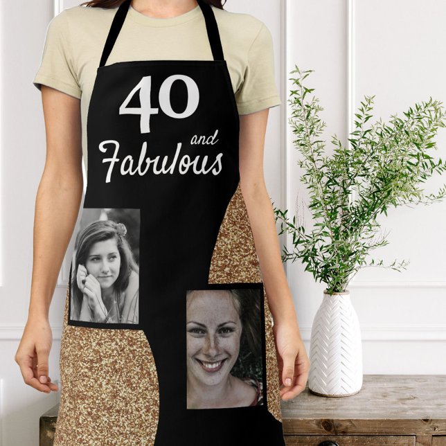 40 and Fabulous Gold Glitter 2 Photo 40th Birthday Apron (Creator Uploaded)