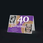 40 and Fabulous Gold Glitter 2 Photo 40th Birthday Card<br><div class="desc">40 and Fabulous Gold Glitter 2 Photo 40th Birthday Greeting Card. Add your photos - you can use an old and new photo. Add your name,  age and text inside or erase it.</div>
