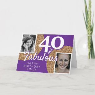 40 and Fabulous Gold Glitter 2 Photo 40th Birthday Card