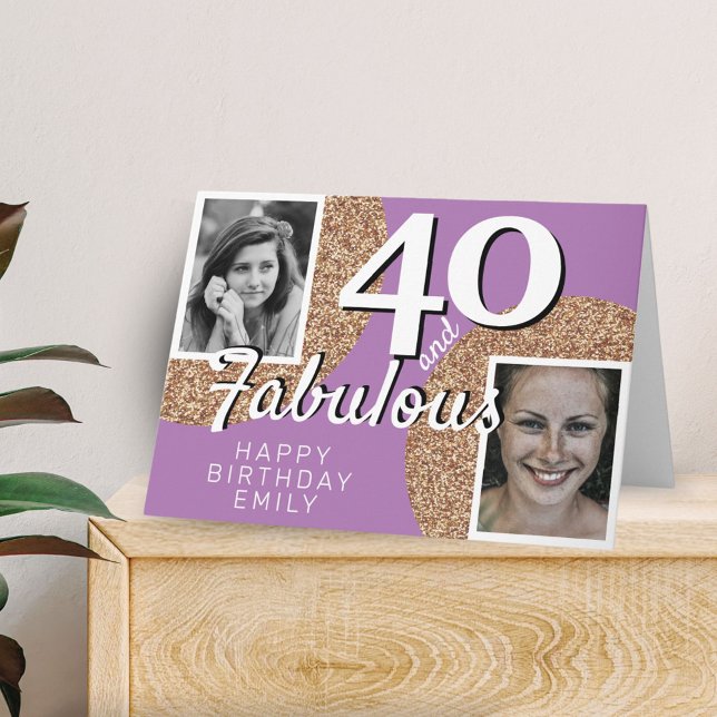 40 and Fabulous Gold Glitter 2 Photo 40th Birthday Card (Creator Uploaded)