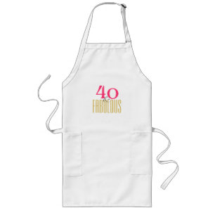 40 and Fabulous Long Apron