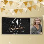 40 and Fabulous Modern Black 40th Birthday Photo Banner<br><div class="desc">40 and Fabulous Modern Black 40th Birthday Photo Banner. Great sign for the 40th birthday party with a custom photo, inspirational and funny quote 40 and fabulous. The background is black and the text is in white and golden colours. Personalise the sign with your photo, your name and the age...</div>