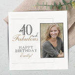 40 and Fabulous Modern Elegant Birthday Photo Napkin<br><div class="desc">40 and Fabulous Modern Elegant Birthday Photo Napkin. The design has a modern typography 40 and Fabulous,  Happy birthday text and the name in black and golden colours - personalise the napkin. Insert your photo into the template and make your own special party napkin.</div>