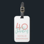 40 and fabulous pink and mint girly birthday luggage tag<br><div class="desc">Celebrate your special birthday in style with this pink and mint 40 and fabulous design</div>