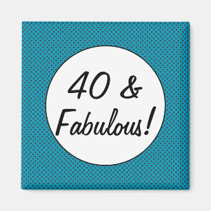 40 and Fabulous Retro Polka Dots Magnet