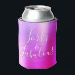 40 and Fabulous Rose Purple Pink Can Cooler<br><div class="desc">Forty and Fabulous 40th Birthday Party Faux Metallic Metal Purple and Pink Ombre Can Cooler which are perfect for a Birthday Party. This can cooler is perfect for a Fortieth Birthday Party. This Can Cooler is part of a matching birthday collection and additional matching items can be requested by contacting...</div>