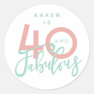 40 and fabulous stickers