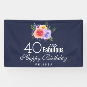 40 and Fabulous Text - Watercolor Floral Birthday Banner