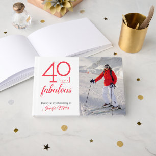 40 and Fabulous, Your Photo and Name 40th Birthday Guest Book