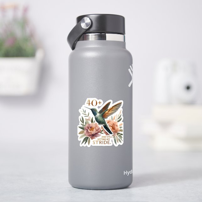 40+ and Still Hitting My Stride Sticker (HydroFlask)