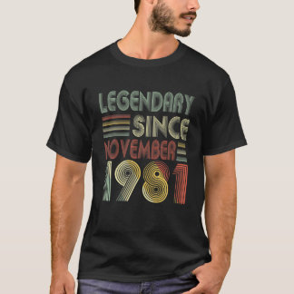 40 Bday Decorations Legendary Since November 1981 T-Shirt