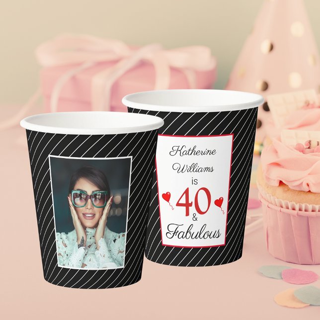 40 & Fabulous 40th Birthday Photo Black & White Paper Cups (40 & Fabulous 40th Birthday Photo Black & White Paper Cups)