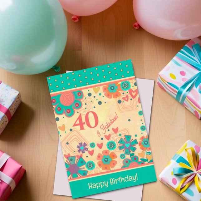 40 & Fabulous Birthday Floral Inspirivity Card (Creator Uploaded)