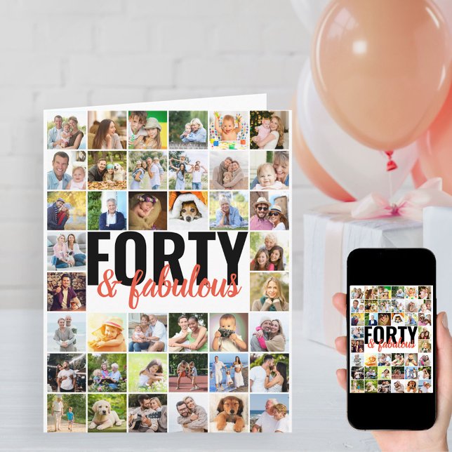40 & Fabulous Editable Big Photo Collage Birthday Card (Creator Uploaded)
