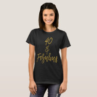 40 & Fabulous | Forty and Fabulous