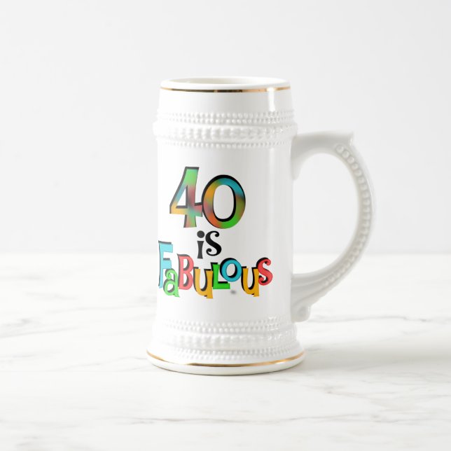 40 is Fabulous Birthday T-shirts and Gifts Beer Stein (Right)