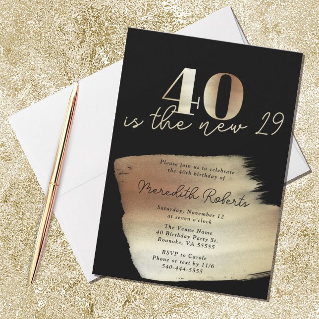 40 is the New 29 Gold Black 40th Birthday Party Invitation (Creator Uploaded)