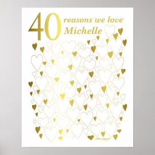 40 Reasons We Love You - 40th Birthday Poster