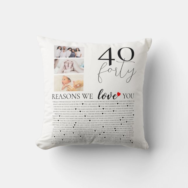40 reasons why we love you 80th 60th birthday 40th cushion (Front)