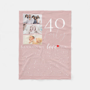 40 reasons why we love you birthday pink fleece blanket