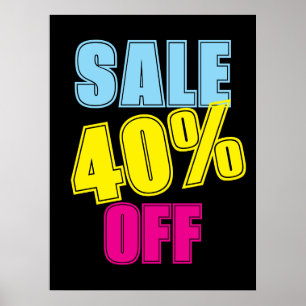 40% Sale Sign, Retail Store Signage, Colourful Sal Poster