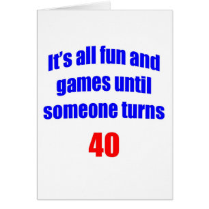 40 Someone turns 40