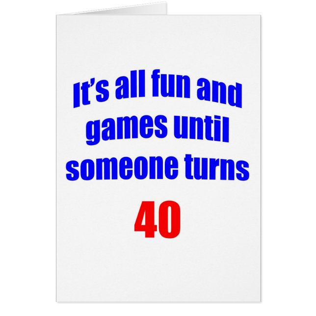 40 Someone turns 40 (Front)