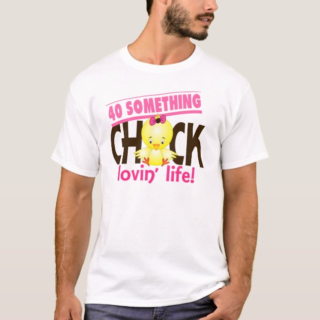 40-Something Chick 6 T-Shirt (Front)