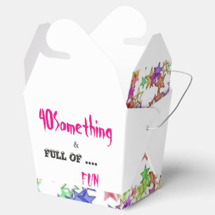 40 Something & Full of Fun Take Out Favour Box