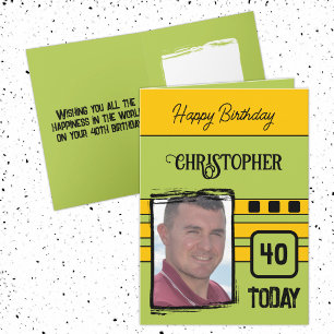 40 today add photo for him green yellow birthday card