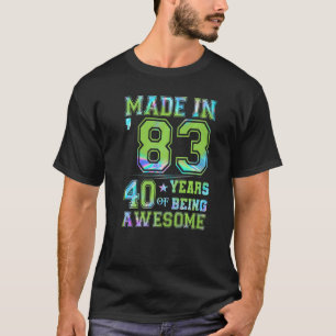 40 Year Old  40th Birthday Girl Men Women Made in  T-Shirt