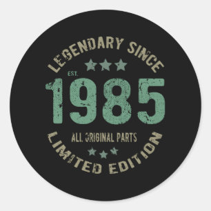 40 Year Old Bday 1985 Legend 40th Birthday Gift Classic Round Sticker