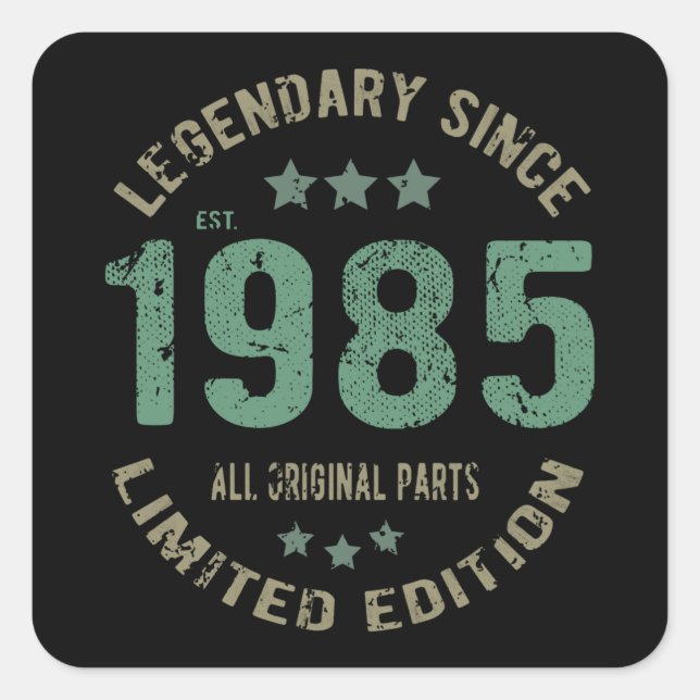40 Year Old Bday 1985 Legend 40th Birthday Gift Square Sticker (Front)