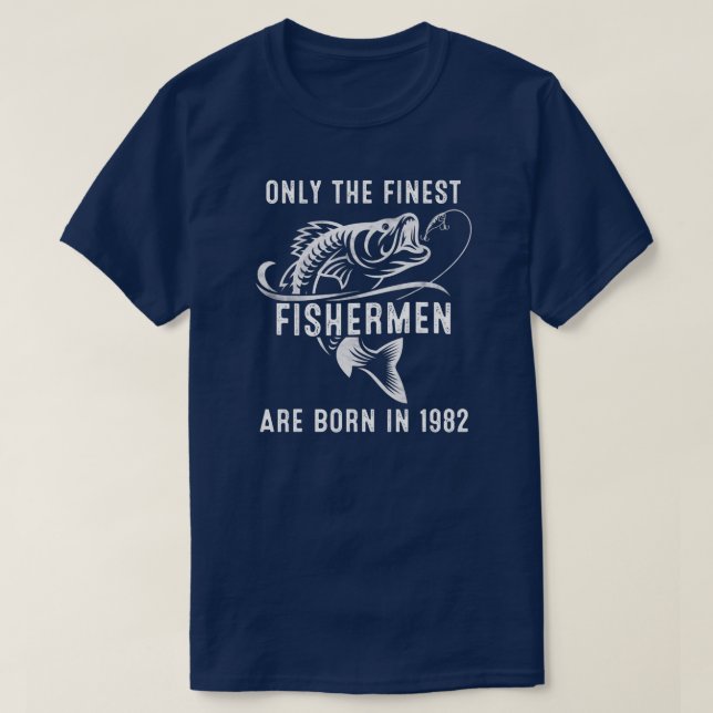 40 Year Old Fishing Fisherman 1982 40 th Birthday T-Shirt (Design Front)