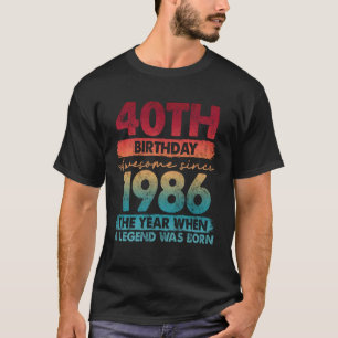 40 Year Old Gifts Vintage 1986 Limited Edition 40t T-Shirt