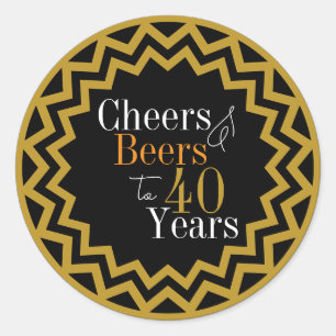 40 Years Birthday Cheers and Beers Classic Round Sticker